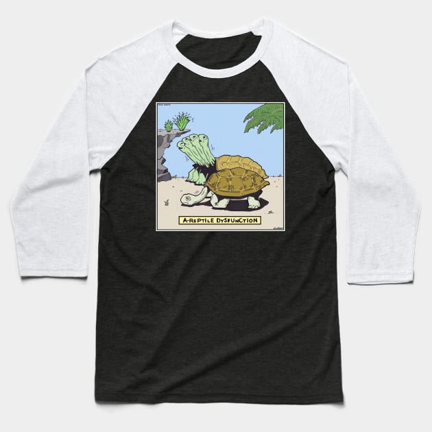 A-Reptile Dysfunction Baseball T-Shirt by Nick Navatta